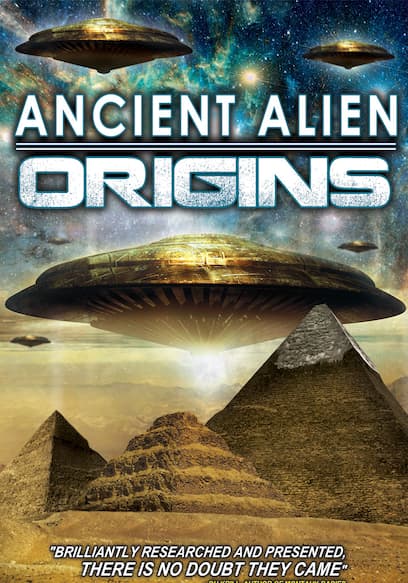Ancient Alien Origins
