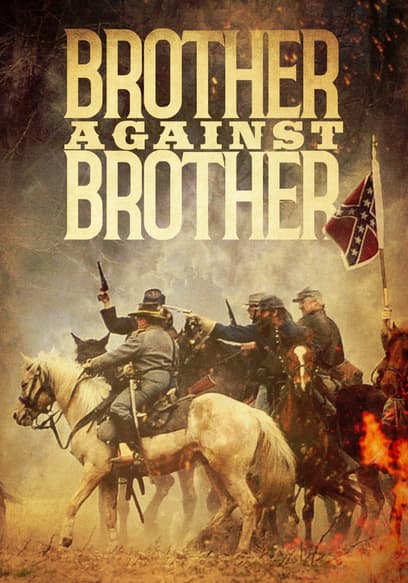 Brother Against Brother