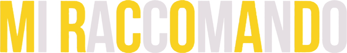 Mi Raccomando
