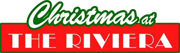 Christmas at the Riviera