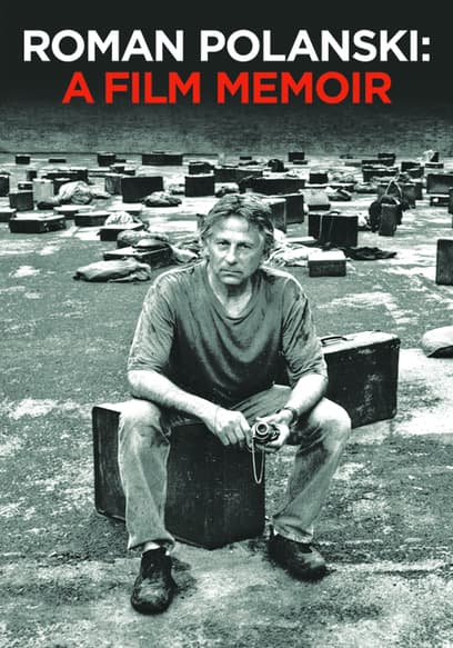 Roman Polanski: A Film Memoir poster