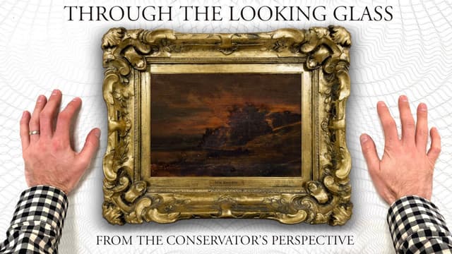 S01:E05 - Through the Looking Glass - From the Conservator's Perspective