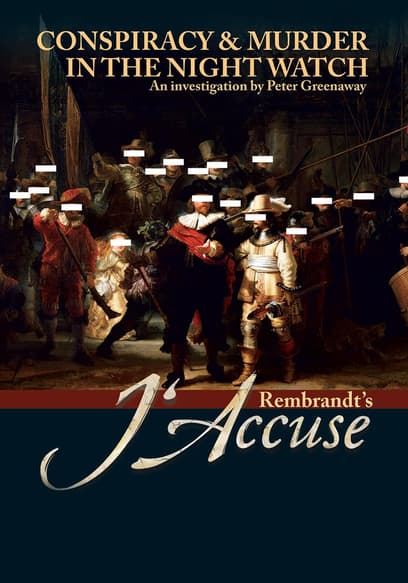 Rembrandt's J'accuse