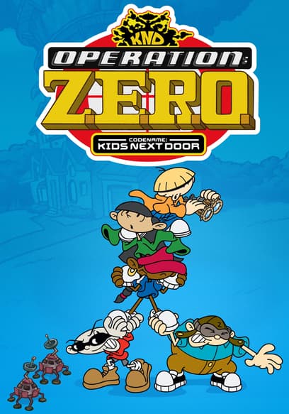 Codename: Kids Next Door - Operation Z.E.R.O.