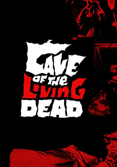 Cave of the Living Dead