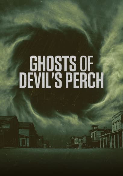 Ghosts of Devil's Perch poster