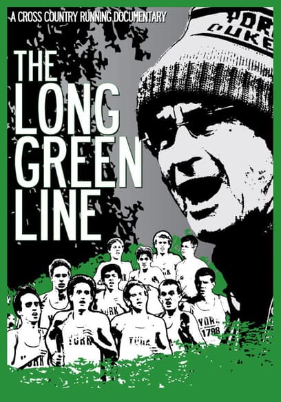 The Long Green Line