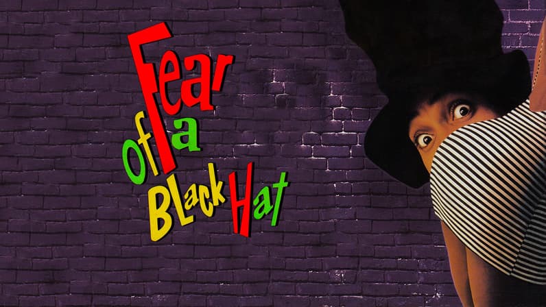 Fear of a Black Hat (1993) poster