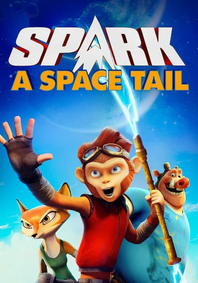 Spark: A Space Tail