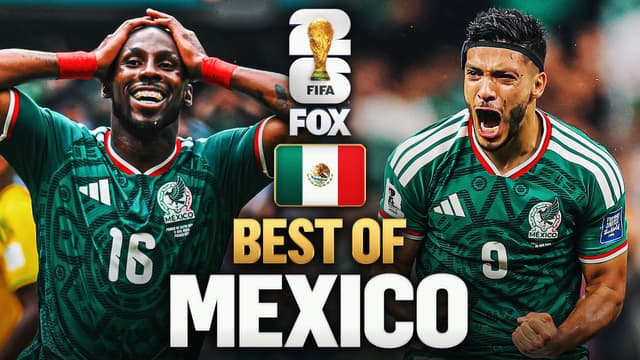 S2026:E271 - Mexico’s Best Moments of FIFA World Cup 2026™