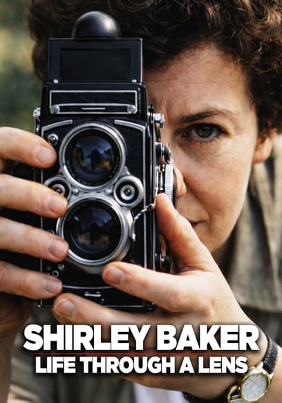 Shirley Baker: Life Through a Lens poster