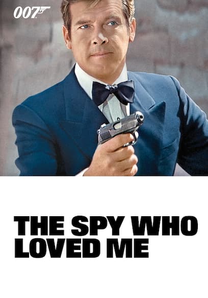 The Spy Who Loved Me