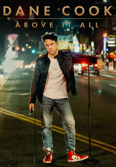 Dane Cook: Above It All poster