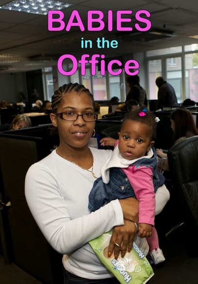 Babies in the Office