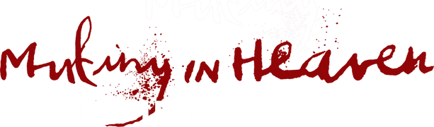 Mutiny in Heaven: The Birthday Party