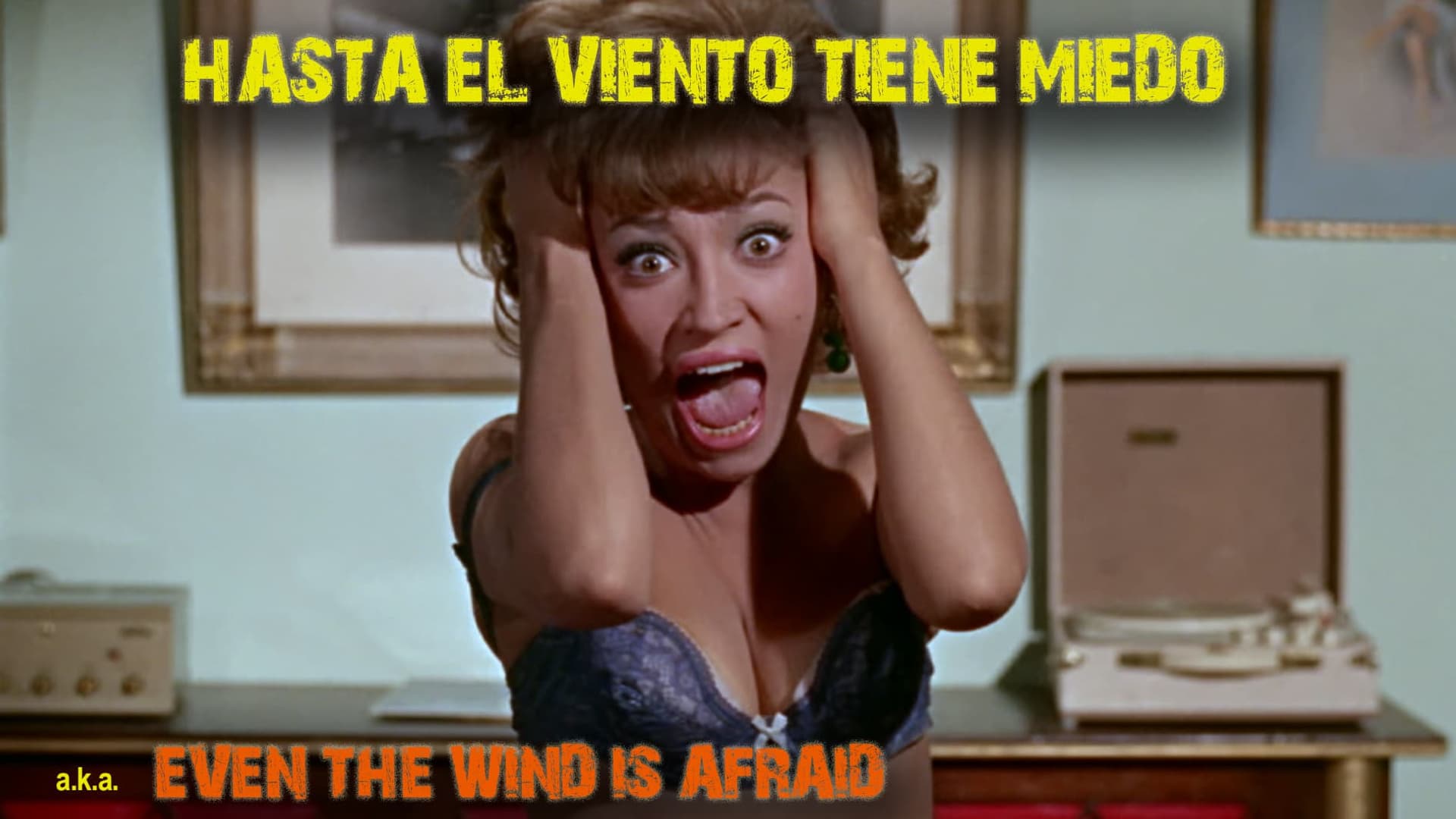 Hasta el viento tiene miedo (1968) poster