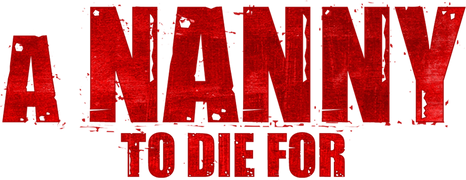 A Nanny to Die For