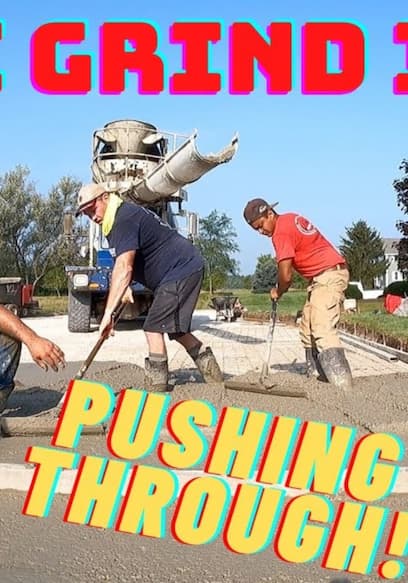 S01:E04 - Big Driveway Pour: Almost Done! poster