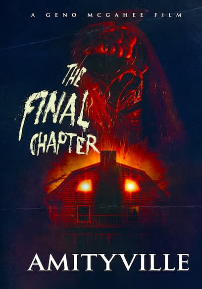 Amityville: The Final Chapter