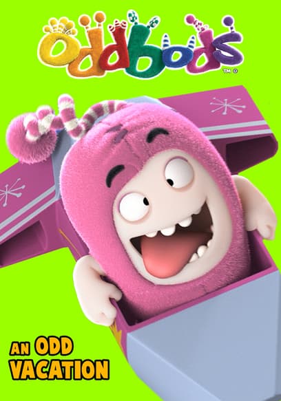 Oddbods: An Odd Vacation