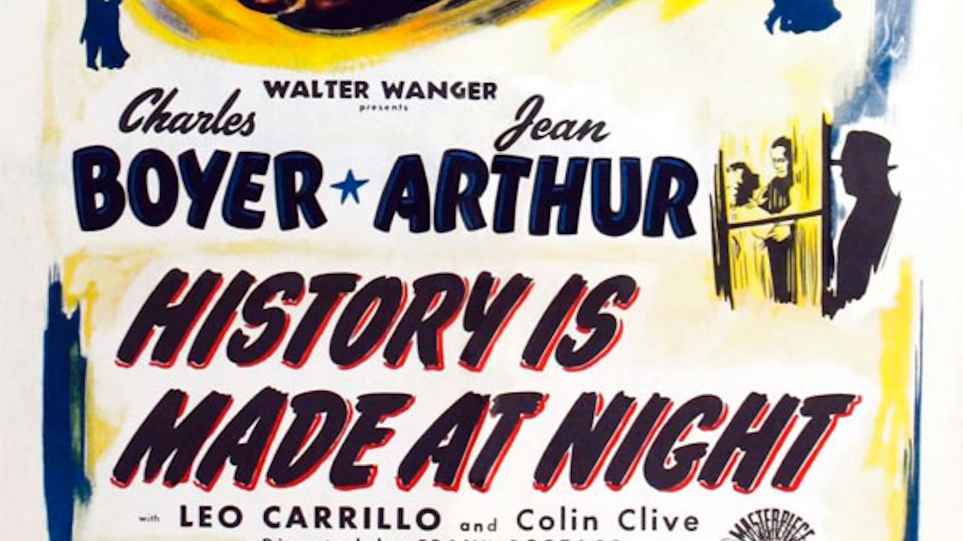 Watch History is Made at Night (1937) - Free Movies | Tubi