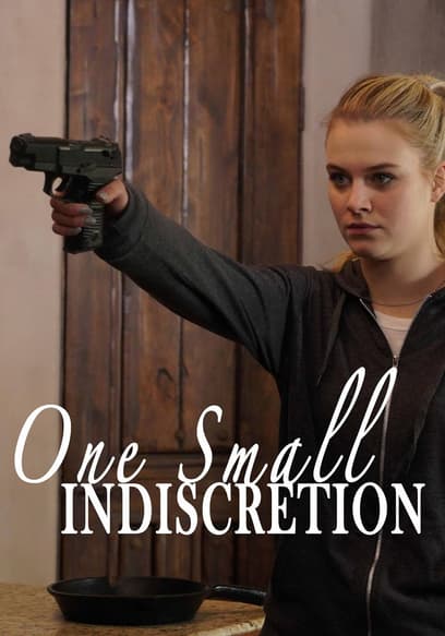 One Small Indiscretion