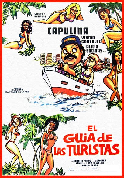 Capulina: El Guia De Las Turistas