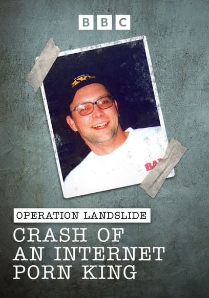Operation Landslide: Crash of an Internet Porn King poster