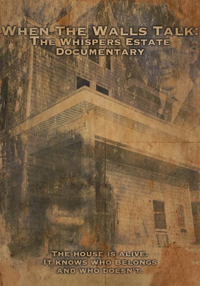 When the Walls Talk: The Whispers Estate Documentary