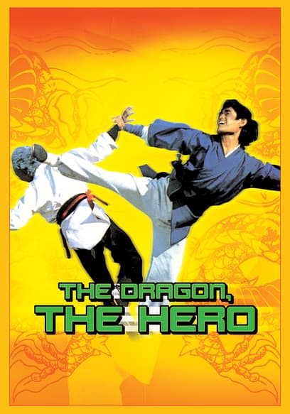The Dragon, the Hero
