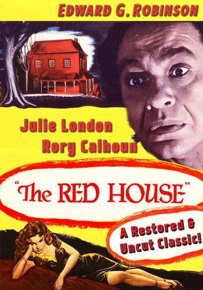 The Red House (Restored & Uncut)