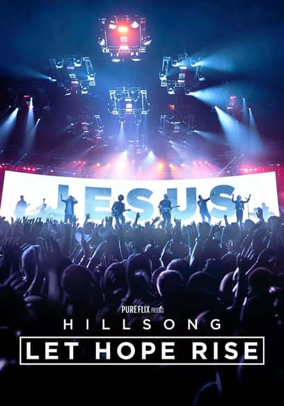 Hillsong: Let Hope Rise