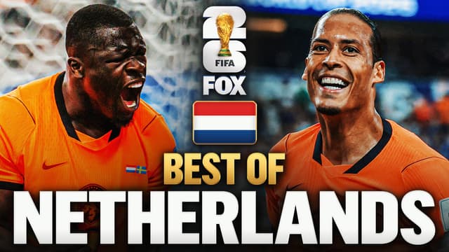 S2026:E214 - Netherlands' Best Moments of FIFA World Cup 2026™