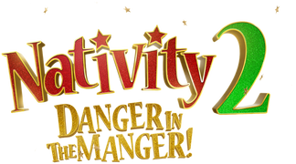 Nativity 2: Danger in the Manger