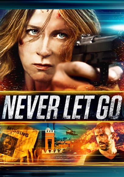 Never Let Go