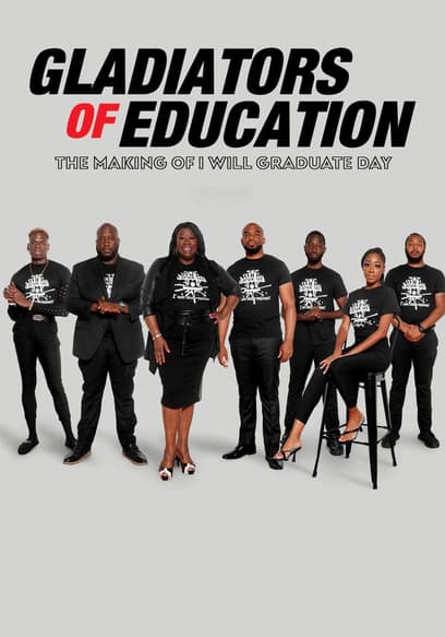 Gladiators of Education: The Making of I Will Graduate Day