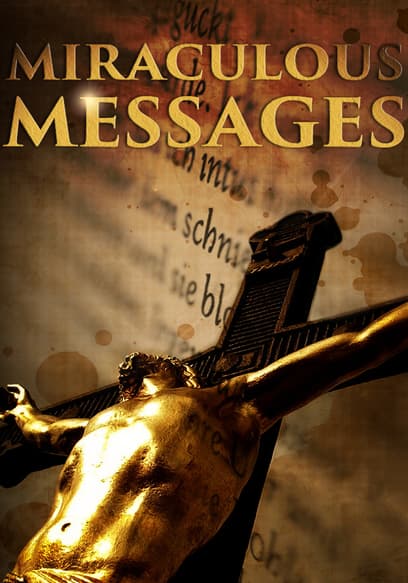 Miraculous Messages