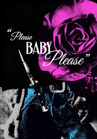 Please Baby Please