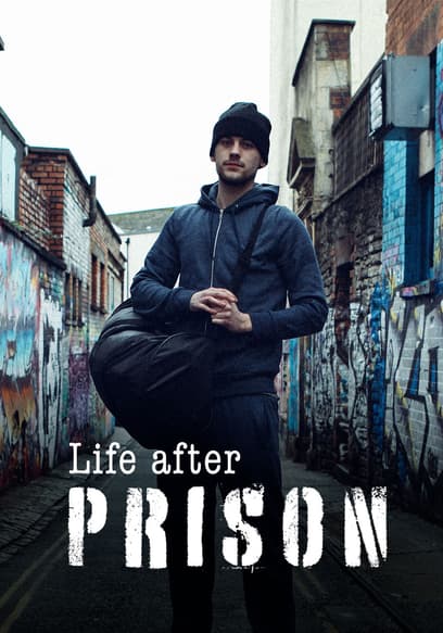 Life After Prison