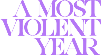 A Most Violent Year