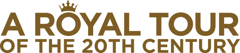 A Royal Tour of the 20th Century