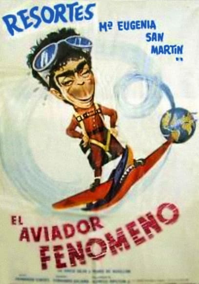 El Aviador Fenomeno