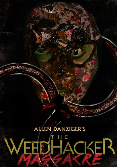 The WeedHacker Massacre