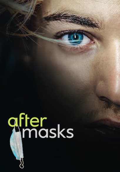 After Masks