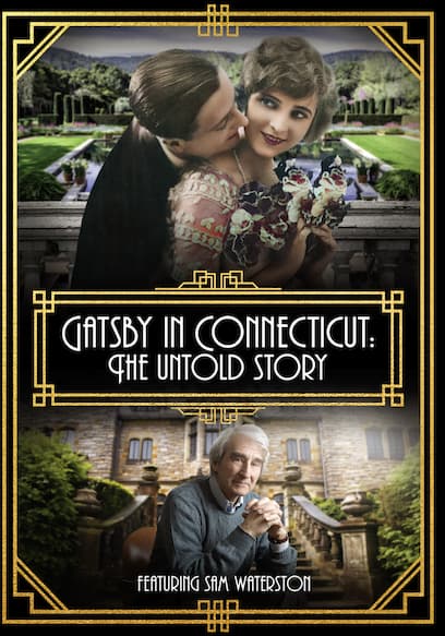 Gatsby in Connecticut: The Untold Story