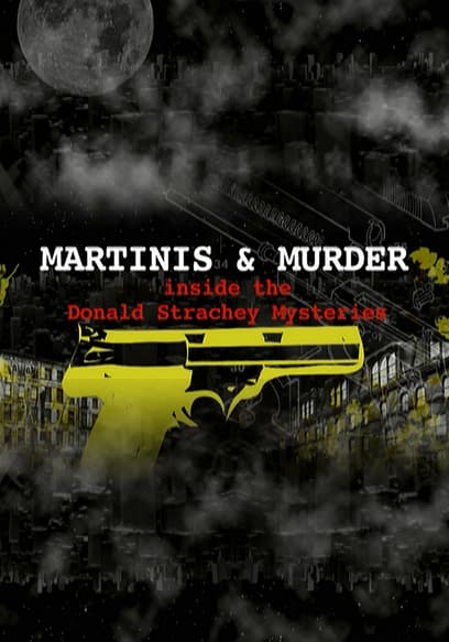 Martinis & Murder: Inside the Donald Strachey Mysteries
