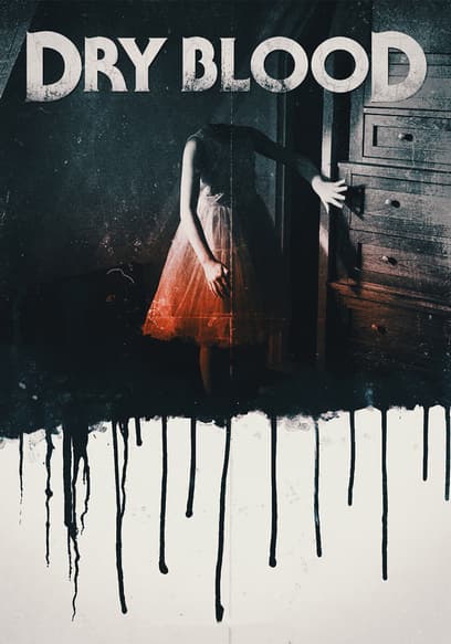 Dry Blood poster