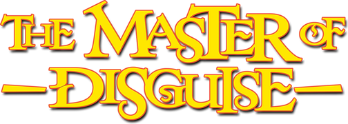 The Master of Disguise