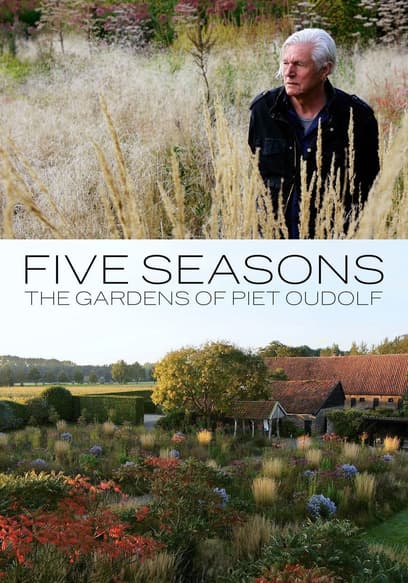 Five Seasons: The Gardens of Piet Oudolf poster