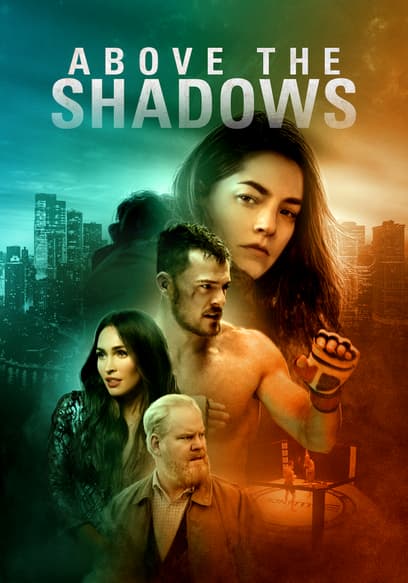 Above the Shadows poster